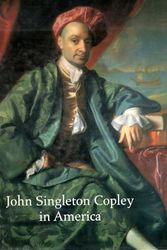 Cover Art for 9780870997440, John Singleton Copley in America by Carrie Rebora