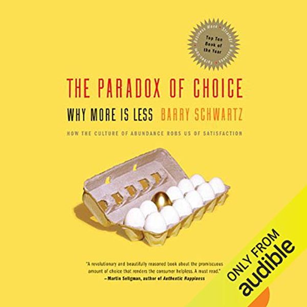 Cover Art for B00NPBH4EQ, The Paradox Of Choice by Barry Schwartz