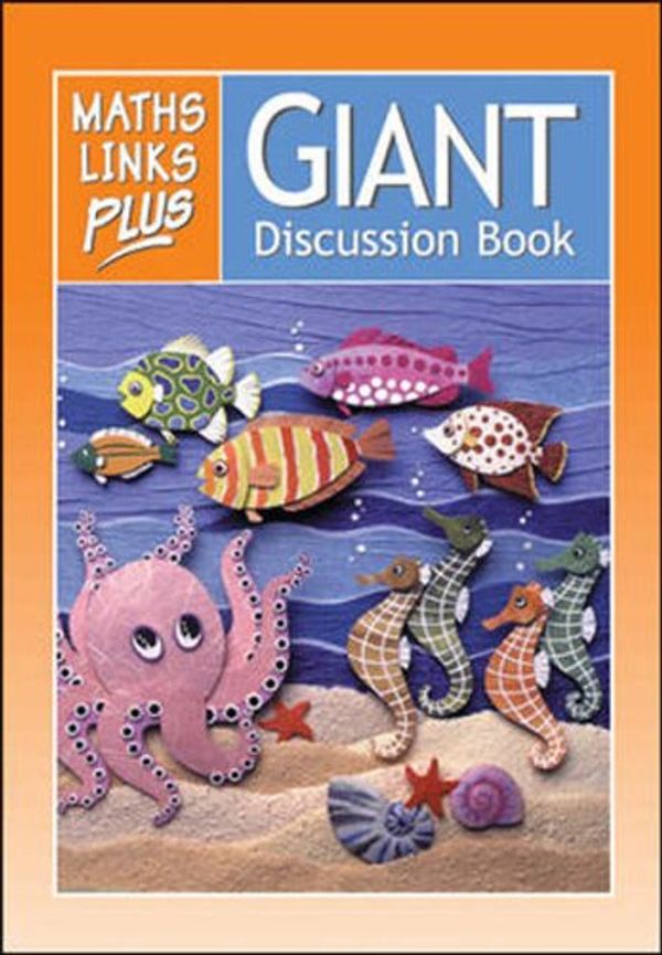 Cover Art for 9780732727116, Giant Discussion Book Year One: Maths Links Plus 1 by Rosemary Irons