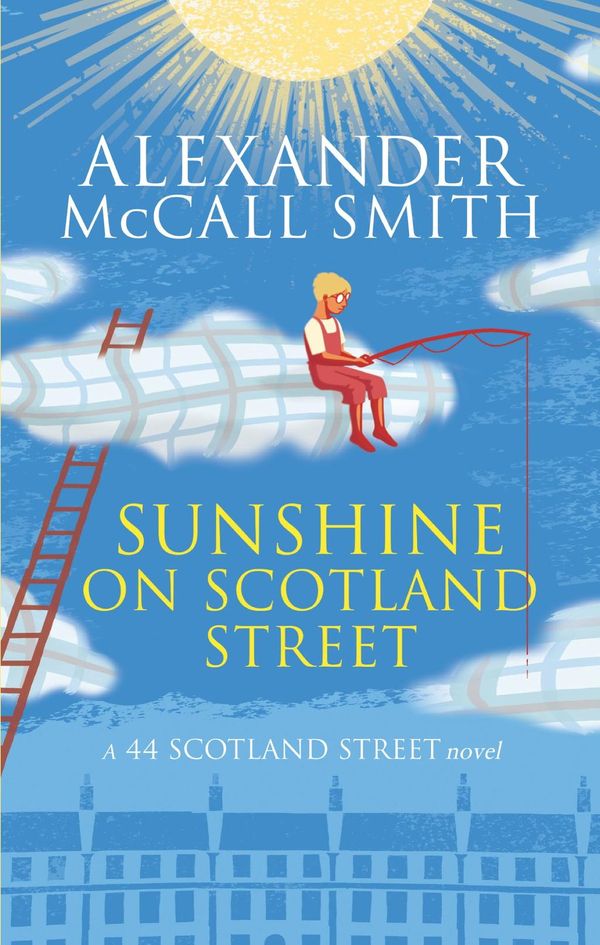 Cover Art for 9781405520386, Sunshine on Scotland Street by Alexander McCall Smith