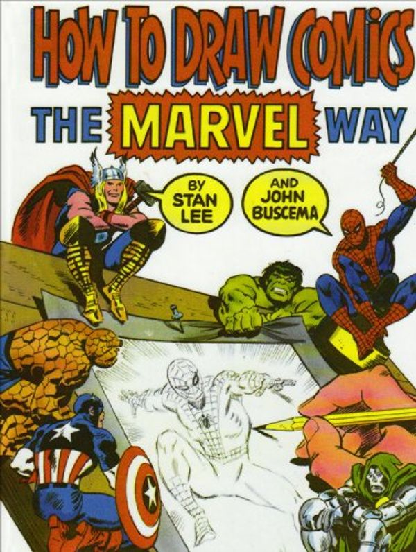 Cover Art for 9781435242678, How to Draw Comics the Marvel Way by Stan Lee, John Buscema