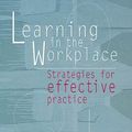 Cover Art for 9781741150551, Learning in the Workplace by Stephen Billett