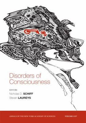 Cover Art for 9781573317436, Disorders of Consciousness by Nicholas D. SchiffSteven Laureys