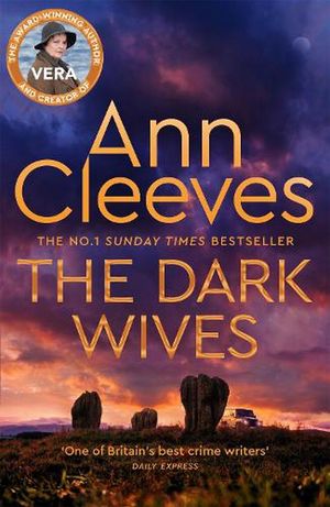 Cover Art for 9781529077759, The Dark Wives by Ann Cleeves