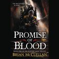 Cover Art for 9781619696709, Promise of Blood by Brian McClellan