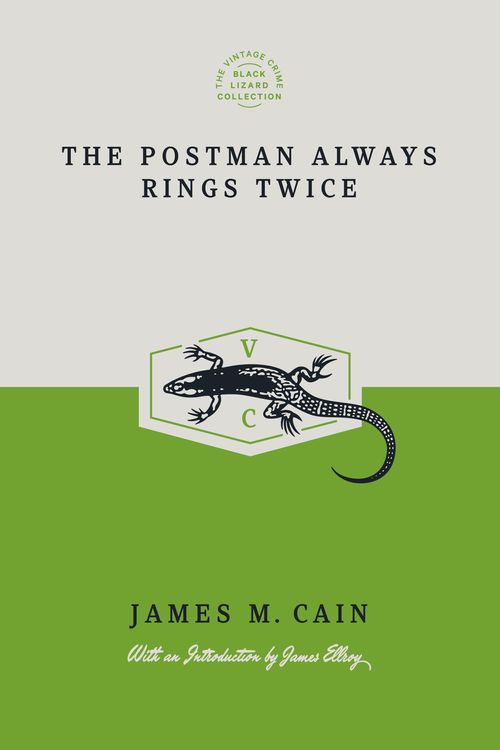 Cover Art for 9780593311912, The Postman Always Rings Twice (Special Edition) by James M. Cain