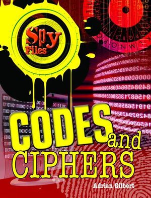 Cover Art for 9781554075737, Codes and Ciphers by Adrian Gilbert