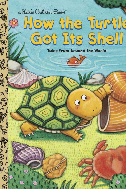 Cover Art for 9780307960078, LGB How The Turtle Got Its Shell by Ron Fontes