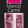 Cover Art for 9780719079979, Marcel Carne by Jonathan Driskell