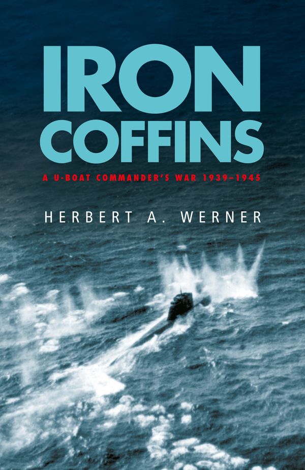 Cover Art for 9780304353309, Iron Coffins by Herbert Werner