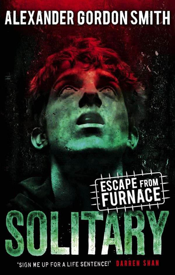 Cover Art for 9780571272556, Escape from Furnace 2: Solitary by Alexander Gordon Smith