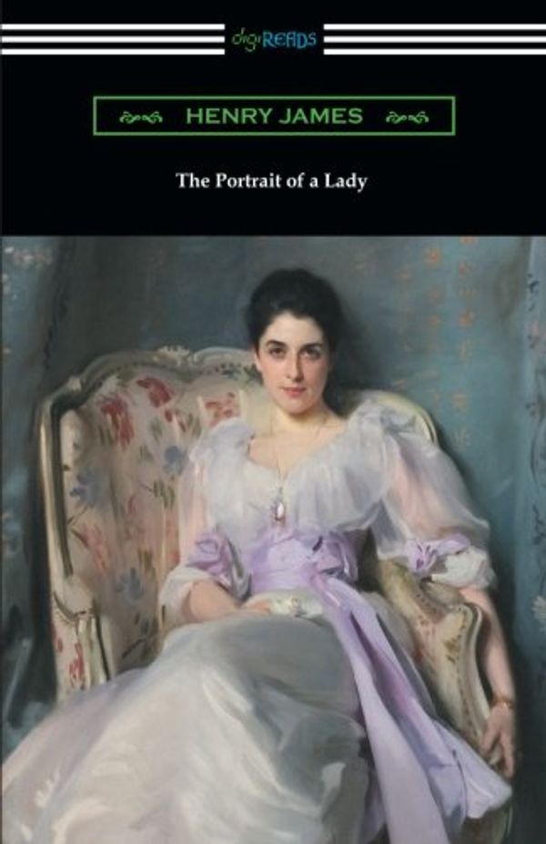 Cover Art for 9781420957310, The Portrait of a Lady (with an Introduction by Charles R. Anderson) by Henry James