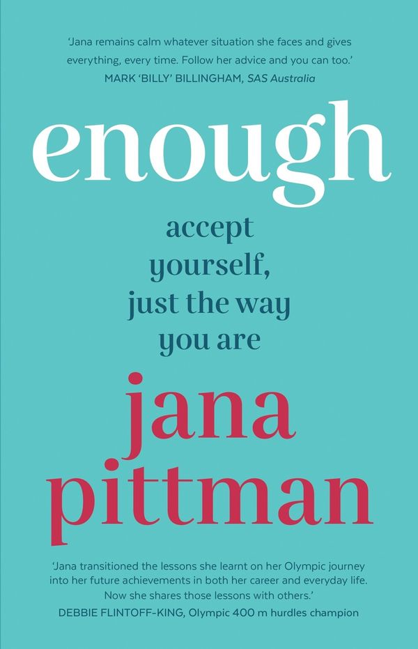 Cover Art for 9781760687991, Enough by Jana Pittman