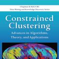 Cover Art for 9781584889977, Constrained Clustering by edited by Sugato Basu, Ian Davidson, Kiri L. Wagstaff