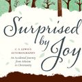 Cover Art for 9780007332311, Surprised by Joy by C. S. Lewis