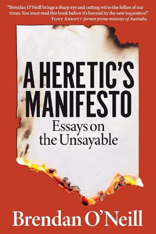 Cover Art for 9781913019860, A Heretic's Manifesto: Essays on the Unsayable by O'Neill, Brendan