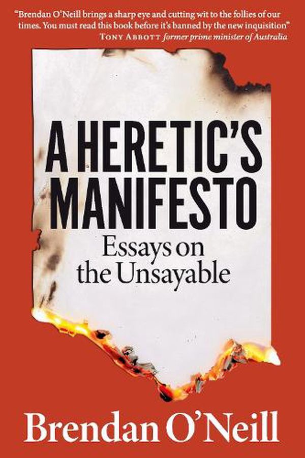 Cover Art for 9781913019860, A Heretic's Manifesto: Essays on the Unsayable by O'Neill, Brendan