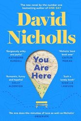 Cover Art for 9781444715453, You Are Here: The new novel by the number 1 bestselling author of ONE DAY by David Nicholls