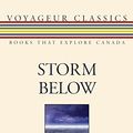 Cover Art for 9781554884568, Storm Below by Hugh Garner