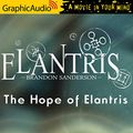 Cover Art for B08H5XM1GZ, The Hope of Elantris (Dramatized Adaptation) by Brandon Sanderson