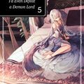 Cover Art for 1230002106502, If It's for My Daughter, I'd Even Defeat a Demon Lord: Volume 5 by CHIROLU
