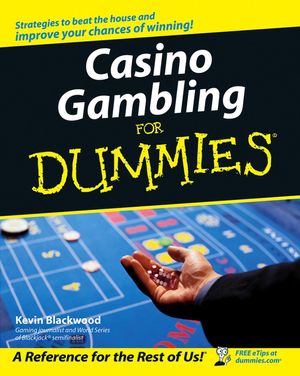 Cover Art for 9781118052709, Casino Gambling for Dummies by Kevin Blackwood