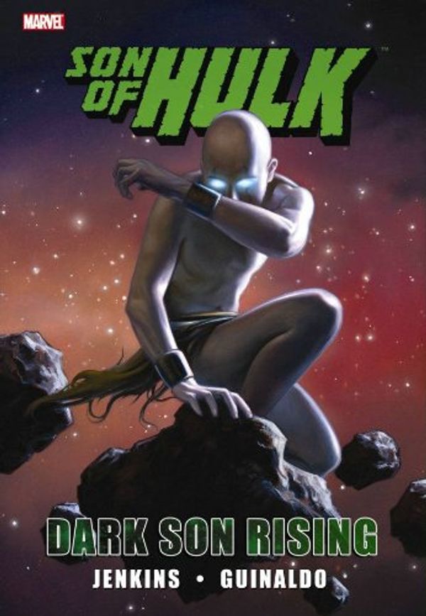 Cover Art for 9780785145448, Hulk: Son of Hulk - Dark Son Rising by Hachette Australia