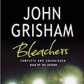 Cover Art for 9781856868129, Bleachers by John Grisham
