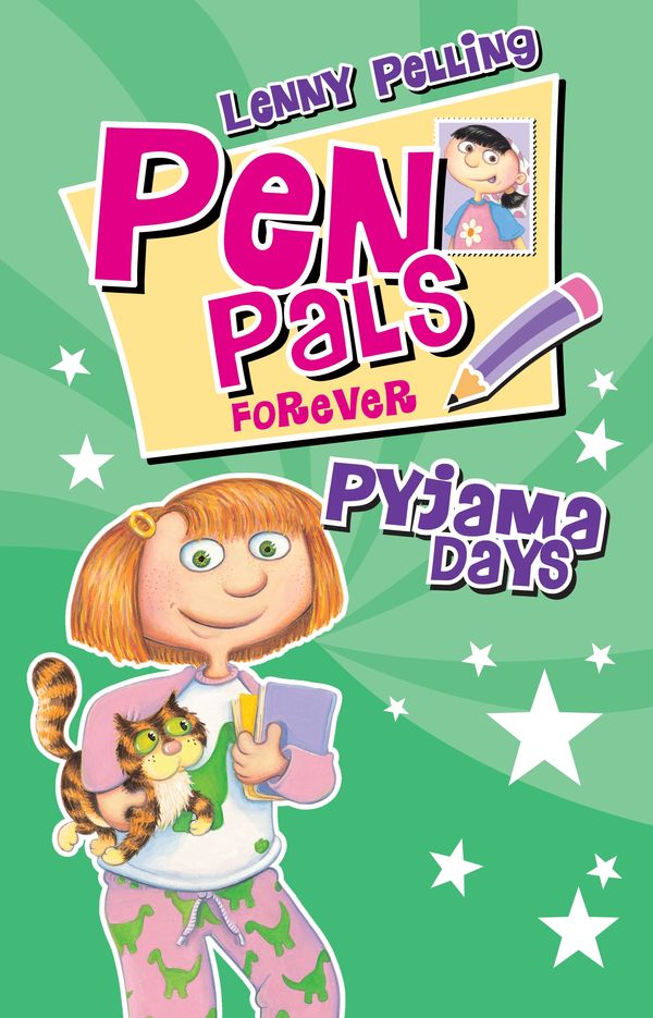 Cover Art for 9781864719031, Pen Pals Forever 4: Pyjama Days by Lenny Pelling