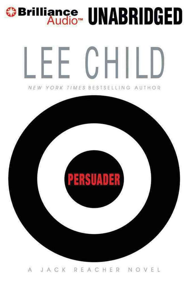 Cover Art for 9781501229817, Persuader (Jack Reacher Novels) by Lee Child