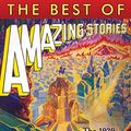Cover Art for B0759ZFF8N, The Best of Amazing Stories: The 1929 Anthology [Annotated] [Illustrated] (Amazing Stories Classics Book 1) by Leslie F. Stone, Miles J. Beuer, G. Payton Wertenbaker, Bob Olsen, Keller MD, David H., A. Hyatt Verrill, Capt. S. P. Meek, Louise Taylor Hansen