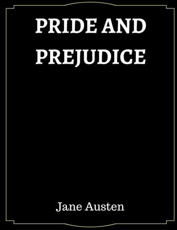 Cover Art for 9781548381356, Pride and Prejudice by Jane Austen