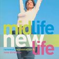 Cover Art for 9781844000920, Mid Life New Life by Judith Wills