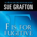 Cover Art for 9781250025432, "F" Is for Fugitive by Sue Grafton