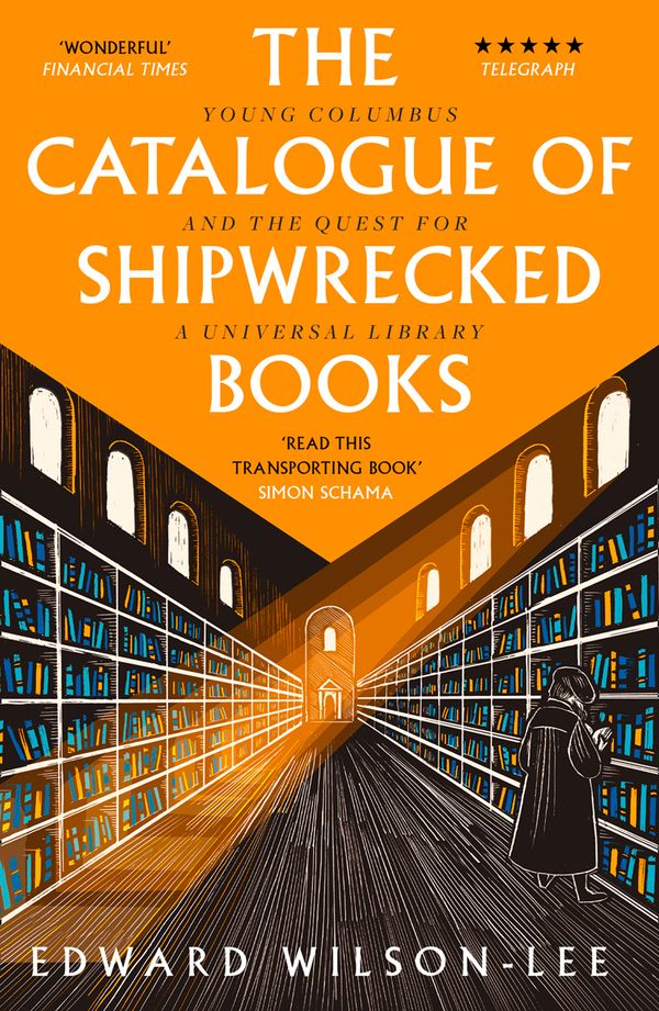 Cover Art for 9780008146245, The Catalogue of Shipwrecked Books by Edward Wilson-Lee
