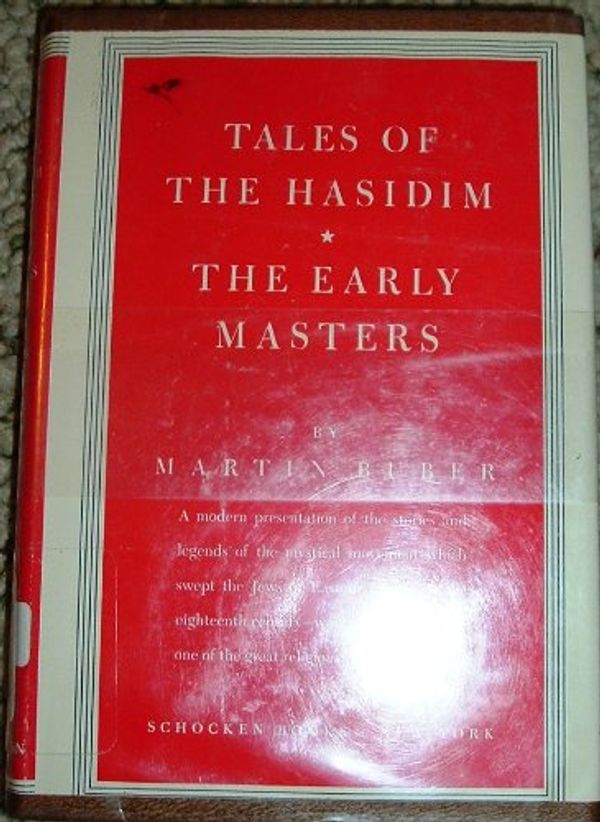 Cover Art for 9780805232592, Tales of the Hasidim: Later Masters v. 2 by Martin Buber