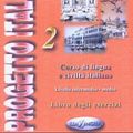 Cover Art for 9789607706119, Progetto Italiano: Libro Degli Esercizi Level 2 by S. Magnelli