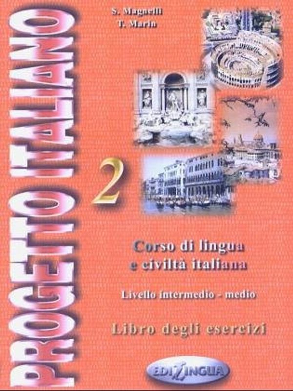 Cover Art for 9789607706119, Progetto Italiano: Libro Degli Esercizi Level 2 by S. Magnelli