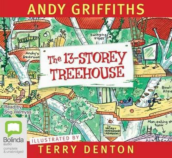 Cover Art for 9781743100738, The 13 Storey Treehouse by Andy Griffiths