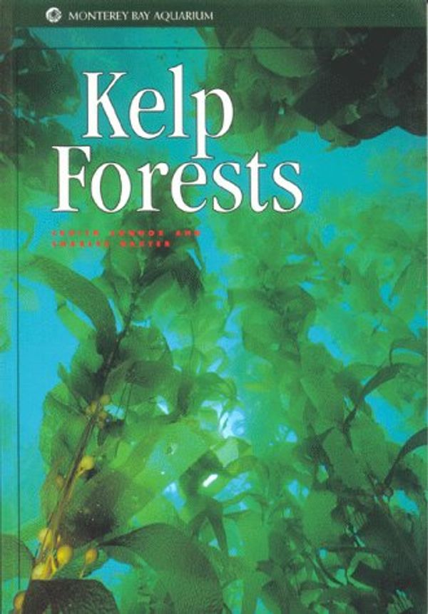 Cover Art for 9781878244017, Kelp Forests by Judith Connor, Charles Baxter