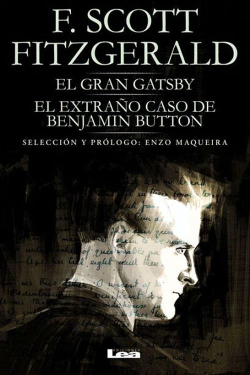 Cover Art for 9789877181623, El Gran Gatsby: Extrano Caso de Benjamin Button by F. Scott Fitzgerald