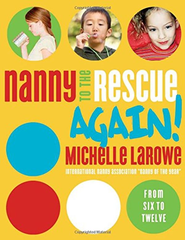 Cover Art for 9780849912443, Nanny to the Rescue Again! by Thomas Nelson