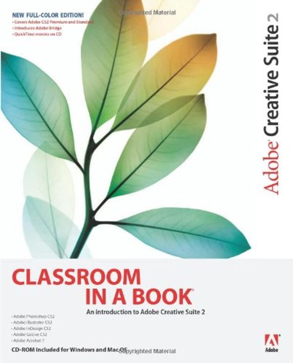 Cover Art for 0785342349825, Adobe Creative Suite 2 Classroom in a Book by Adobe Creative Team