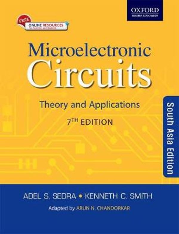 Cover Art for 9780199476299, Microelectronic Circuits: Theory And Application, 7Th Edn by Adel S. Sedra and Kenneth C. Smith