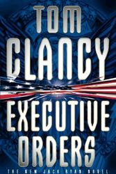 Cover Art for 9780002245784, Executive Orders by Tom Clancy