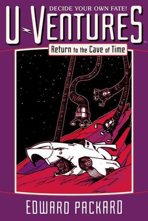 Cover Art for 9781442434271, Return to the Cave of Time by Edward Packard