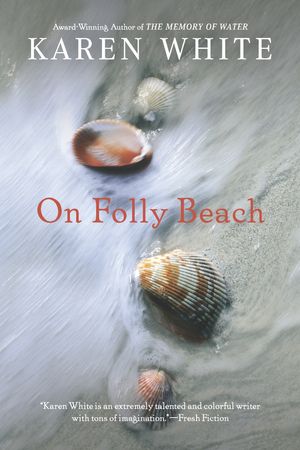Cover Art for 9780451229212, On Folly Beach by Karen White