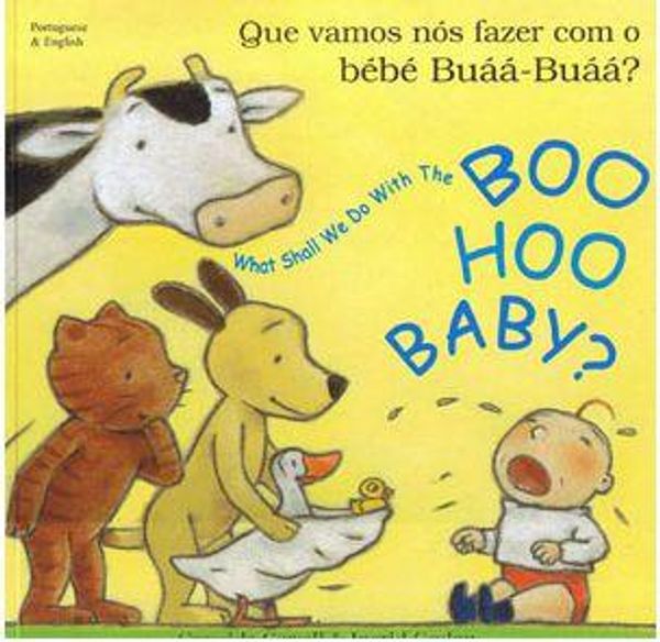 Cover Art for 9781852692735, What Shall We Do with the Boo-hoo Baby? In Turkish and English by Cressida Cowell