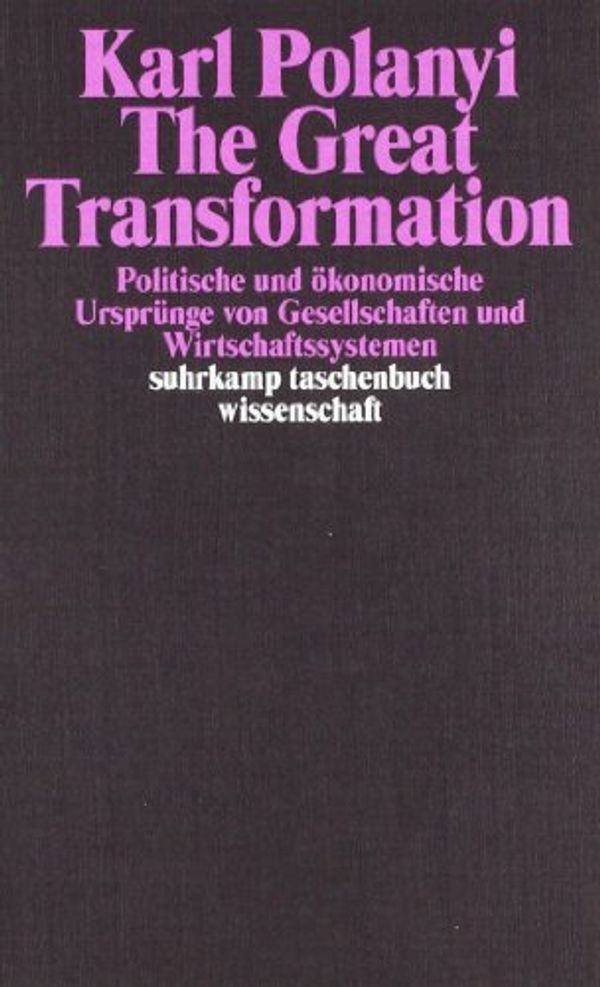 Cover Art for 9783518278604, The Great Transformation by Karl Polanyi