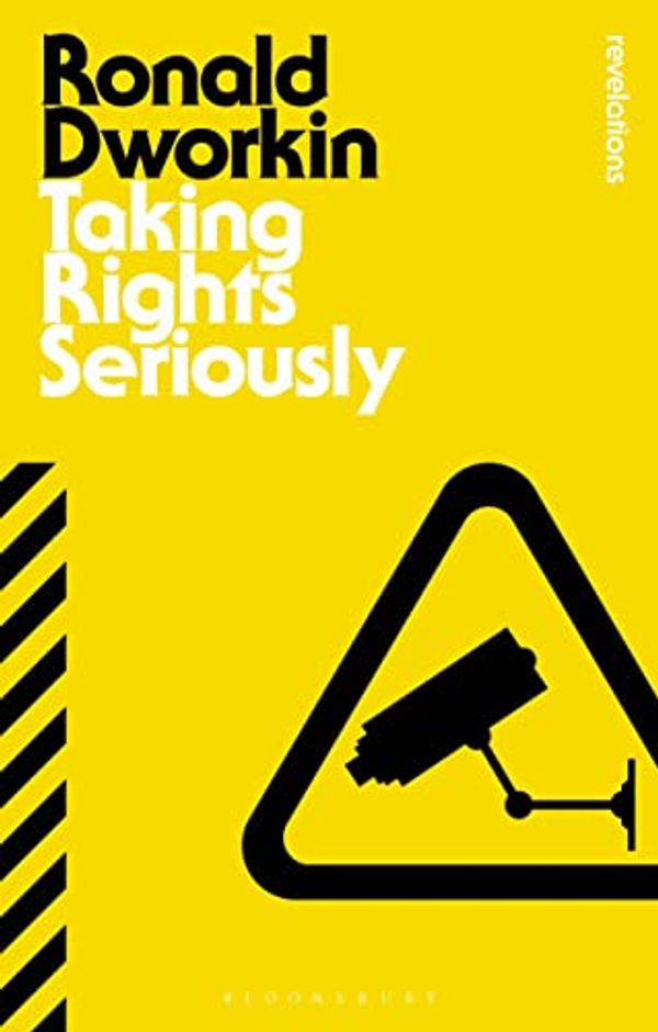 Cover Art for 9788171081462, Taking Rights Seriously (Bloomsbury Revelations) by Ronald Dworkin